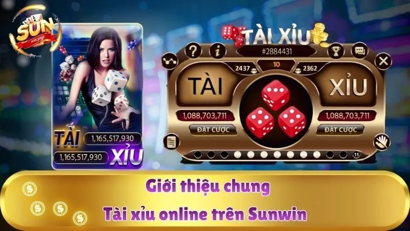 Giới thiệu chung về tải xỉu online trên Sunwin