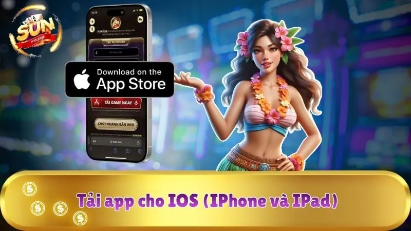 Tải app cho IOS (IPhone và IPad)